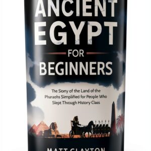 Past Made Simple Kindle Book Ancient Egypt History Series-0